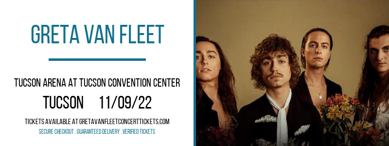 Greta Van Fleet at Greta Van Fleet Concert Tickets