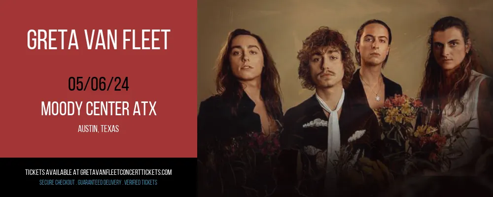 Greta Van Fleet at Moody Center ATX at Moody Center ATX