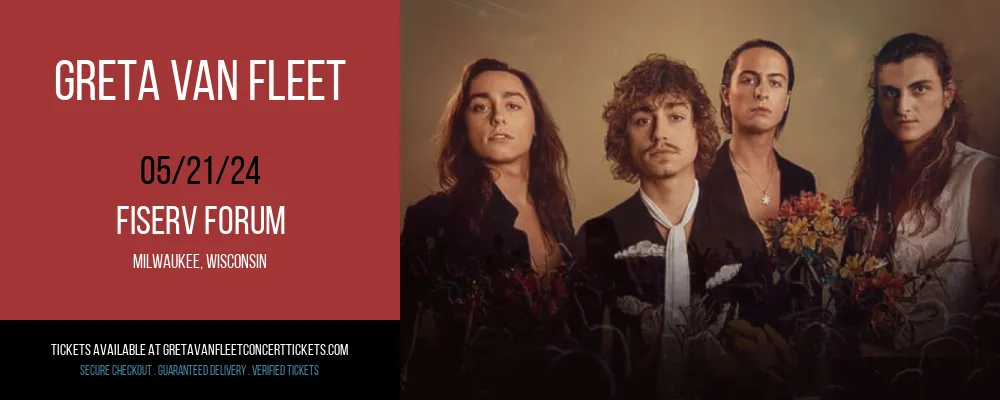 Greta Van Fleet at Fiserv Forum at Fiserv Forum